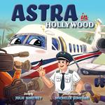 Astra in Hollywood