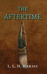 The Aftertime