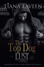 The Top Dog - Part 1