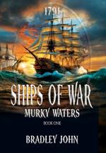 Ships of War: Murky Waters