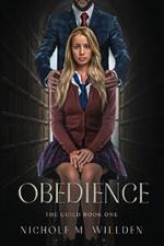 Obedience: The Guild Book One