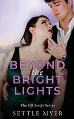 Beyond the Bright Lights: A Reverse Age Gap, Plus-Size Romance