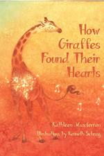 How Giraffes Found Their Hearts