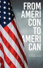 From AmeriCon to AmeriCan