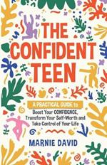 The Confident Teen