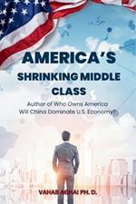 America's Shrinking Middle Class