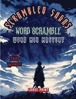 Scrambled Sagas Word Scramble: Word Mix Mastery