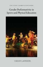 Gender Performativity in Sports and Physical Education