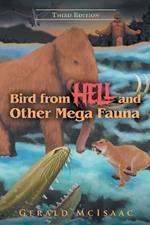 Bird From Hell And Other Mega Fauna Third Edition