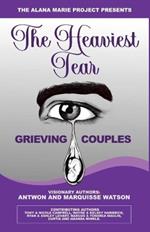 The Heaviest Tear Grieving Couples