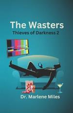 The Wasters: Thieves of Darkness 2
