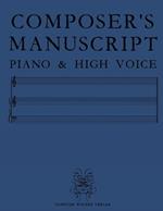 Composer's Manuscript Piano & High Voice