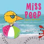 Miss Peep: Goes to the Beach