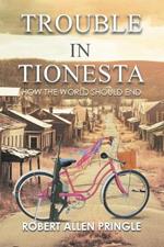 Trouble in Tionesta: How the World Should End