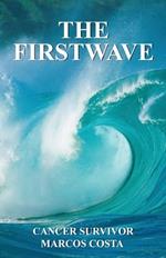 The First Wave