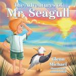 The Adventures of Mr. Seagull