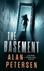 The Basement: A Gripping Psychological Thriller