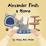 Alexander Finds a Home