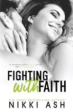 Fighting with Faith: A Secret Pregnancy Romance