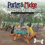 Porter and Midge: Paws and Pastries: A Kid's Guide to Homemade Dog Treats