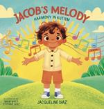 Jacob's Melody: Harmony in Autism