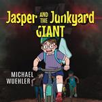 Jasper and the Junkyard Giant