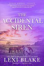 The Accidental Siren