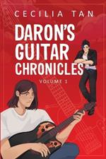 Daron's Guitar Chronicles: Volume 1