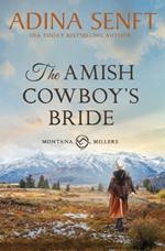 The Amish Cowboy's Bride: A wrong Amish groom romance