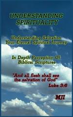 Understanding Spirituality