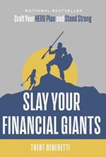 Slay Your Financial Giants: Craft Your HERO Plan and Stand Strong