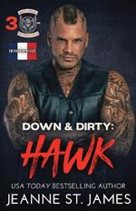 Down & Dirty - Hawk: ?dition fran?aise