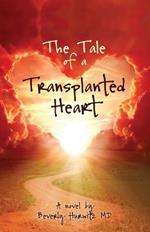 The Tale of a Transplanted Heart