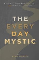 The Everyday Mystic