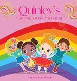 Quinley's Magical Salon Adventure