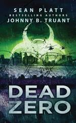 Dead Zero: A Dead City prequel