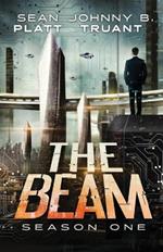 The Beam: Season One