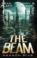 The Beam: Season Five