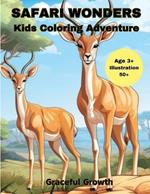 SAFARI WONDERS Kids Coloring Adventure