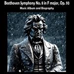 Beethoven Symphony No. 8 in F major, Op. 93