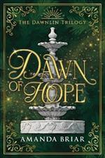 Dawn of Hope