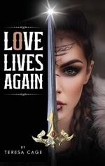 Love Lives Again