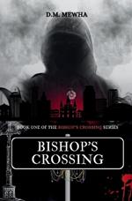 Bishop's Crossing