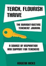 Burnout-Busting Teachers' Journal: A Source of Inspiration and Support for Teachers