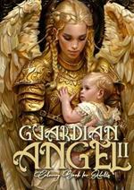 Guardian Angel Coloring Book for Adults 2: Angels Coloring Book for Adults Coloring Book Guardian Angels Grayscale Archangels AngelsA4 66P