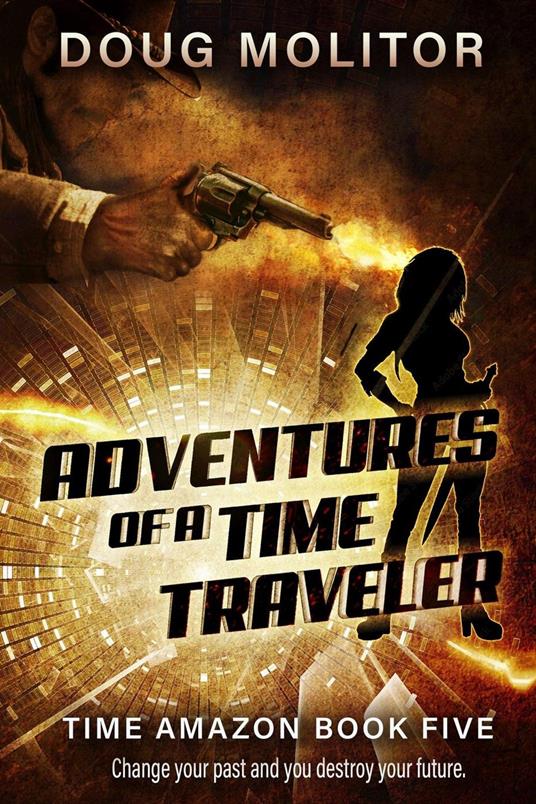 Adventures of a Time Traveler