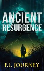 Ancient Resurgence