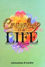 Crumbs FOR LIFE: Inspirational Devotions