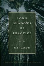 Long Shadow of Practice