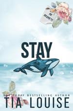 Stay: A billionaire, marriage of convenience romance.